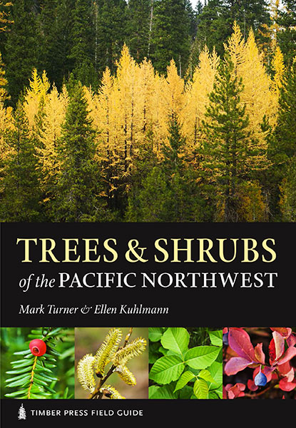 Trees & Shrubs of the Pacific Northwest